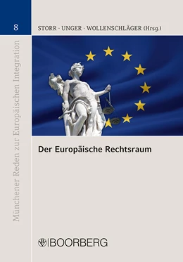 Abbildung von Storr / Unger | Der Europäische Rechtsraum | 1. Auflage | 2021 | 8 | beck-shop.de