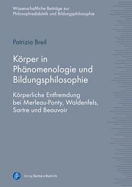Abbildung von Breil | Körper in Phänomenologie und Bildungsphilosophie | 1. Auflage | 2021 | beck-shop.de