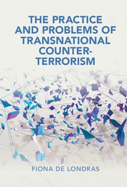 Abbildung von de Londras | The Practice and Problems of Transnational Counter-Terrorism | 1. Auflage | 2022 | beck-shop.de
