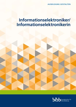 Abbildung von Informationselektroniker/Informationselektronikerin | 1. Auflage | 2021 | beck-shop.de