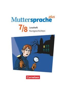 Abbildung von Mähring | Muttersprache plus 7./8. Schuljahr. Leseheft Kurzgeschichten | 1. Auflage | 2022 | beck-shop.de