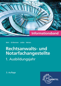 Abbildung von Behr / Grillemeier | Rechtsanwalts- und Notarfachangestellte, Informationsband | 3. Auflage | 2021 | beck-shop.de