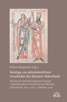 Abbildung von Klugseder | Beiträge zur mittelalterlichen Geschichte des Klosters Aldersbach | 1. Auflage | 2021 | beck-shop.de