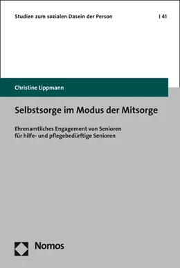 Abbildung von Lippmann | Selbstsorge im Modus der Mitsorge | 1. Auflage | 2021 | beck-shop.de