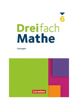 Abbildung von Dreifach Mathe 6. Schuljahr - Lösungen zum Schülerbuch | 1. Auflage | 2022 | beck-shop.de