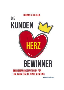Abbildung von Thomas | Die Kundenherzgewinner | 1. Auflage | 2021 | beck-shop.de