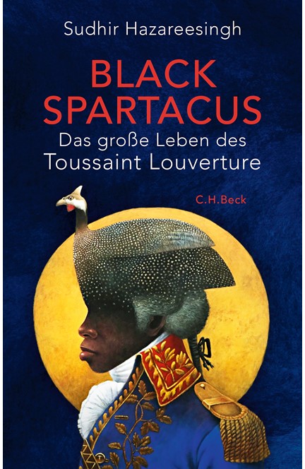 Cover: Sudhir Hazareesingh, Black Spartacus