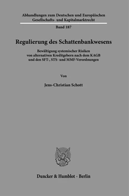 Abbildung von Schott | Regulierung des Schattenbankwesens. | 1. Auflage | 2021 | beck-shop.de