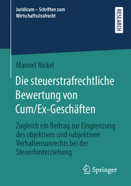 Abbildung von Nickel | Die steuerstrafrechtliche Bewertung von Cum/Ex-Geschäften | 1. Auflage | 2021 | beck-shop.de
