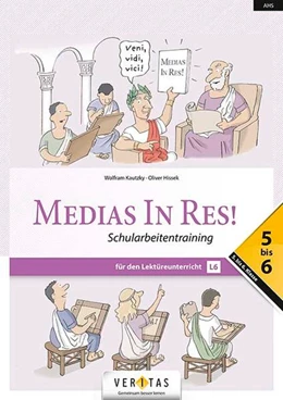 Abbildung von Kautzky / Hissek | Medias in res! AHS: 5. bis 6. Klasse - Schularbeitentraining für das sechsjährige Latein | 1. Auflage | 2021 | beck-shop.de