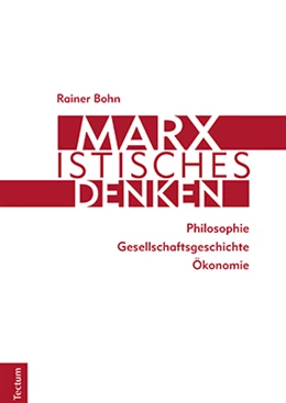 Abbildung von Bohn | Marxistisches Denken | 1. Auflage | 2021 | beck-shop.de