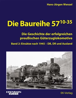 Abbildung von Wenzel | Die Baureihe 57.10-35 | 1. Auflage | 2023 | beck-shop.de
