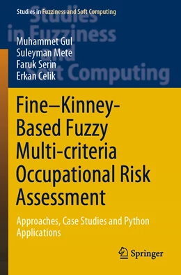 Abbildung von Gul / Mete | Fine–Kinney-Based Fuzzy Multi-criteria Occupational Risk Assessment | 1. Auflage | 2021 | 398 | beck-shop.de