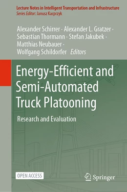 Abbildung von Schirrer / Gratzer | Energy-Efficient and Semi-automated Truck Platooning | 1. Auflage | 2022 | beck-shop.de