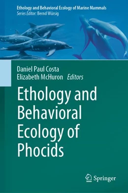 Abbildung von Costa / McHuron | Ethology and Behavioral Ecology of Phocids  | 1. Auflage | 2022 | beck-shop.de