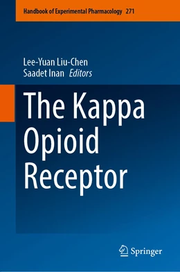 Abbildung von Liu-Chen / Inan | The Kappa Opioid Receptor | 1. Auflage | 2021 | 271 | beck-shop.de