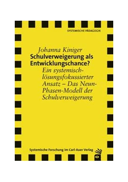 Abbildung von Kiniger | Schulverweigerung als Entwicklungschance? | 1. Auflage | 2021 | beck-shop.de