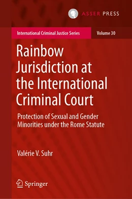 Abbildung von Suhr | Rainbow Jurisdiction at the International Criminal Court | 1. Auflage | 2021 | 30 | beck-shop.de