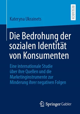 Abbildung von Ukrainets | Die Bedrohung der sozialen Identität von Konsumenten | 1. Auflage | 2021 | beck-shop.de