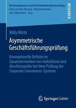 Abbildung von Wirth | Asymmetrische Geschäftsführungsprüfung | 1. Auflage | 2021 | beck-shop.de