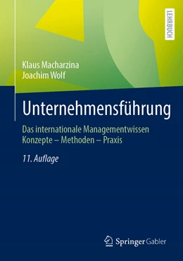 Abbildung von Macharzina / Wolf | Unternehmensführung | 11. Auflage | 2021 | beck-shop.de