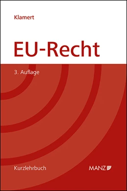Abbildung von Klamert | EU-Recht | 3. Auflage | 2021 | beck-shop.de