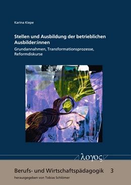 Abbildung von Kiepe | Stellen und Ausbildung der betrieblichen Ausbilder:innen | 1. Auflage | 2021 | 3 | beck-shop.de