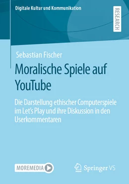 Abbildung von Fischer | Moralische Spiele auf YouTube | 1. Auflage | 2021 | beck-shop.de