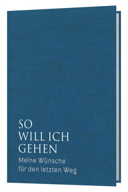 Abbildung von Verlag Katholisches Bibelwerk | So will ich gehen | 1. Auflage | 2021 | beck-shop.de