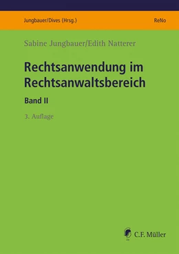 Abbildung von Jungbauer / Natterer | Rechtsanwendung im Rechtsanwaltsbereich II | 3. Auflage | 2022 | beck-shop.de