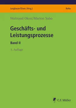 Abbildung von Okon / Sabo | Geschäfts- und Leistungsprozesse II | 3. Auflage | 2022 | beck-shop.de