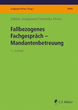 Abbildung von Jungbauer / Dives | Fallbezogenes Fachgespräch | 3. Auflage | 2022 | beck-shop.de