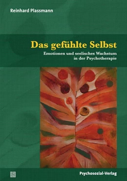 Abbildung von Plassmann | Das gefühlte Selbst | 1. Auflage | 2021 | beck-shop.de