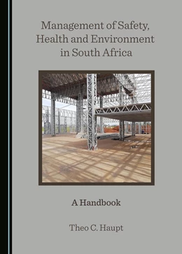 Abbildung von Haupt | Management of Safety, Health and Environment in South Africa | 1. Auflage | 2021 | beck-shop.de