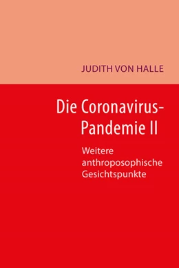 Abbildung von Halle | Die Coronavirus-Pandemie II | 1. Auflage | 2021 | beck-shop.de