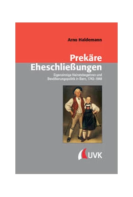 Abbildung von Haldemann | Prekäre Eheschließungen | 1. Auflage | 2021 | beck-shop.de