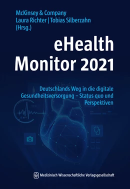 Abbildung von McKinsey & Company / Richter | eHealth Monitor 2021 | 1. Auflage | 2021 | beck-shop.de