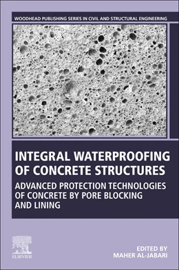 Abbildung von Al-Jabari | Integral Waterproofing of Concrete Structures | 1. Auflage | 2022 | beck-shop.de