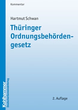 Abbildung von Schwan | Thüringer Ordnungsbehördengesetz | 2. Auflage | 2009 | beck-shop.de
