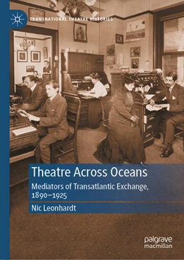 Abbildung von Leonhardt | Theatre Across Oceans | 1. Auflage | 2021 | beck-shop.de