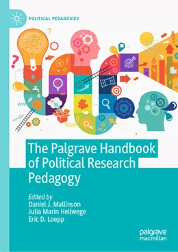 Abbildung von Mallinson / Marin Hellwege | The Palgrave Handbook of Political Research Pedagogy | 1. Auflage | 2021 | beck-shop.de
