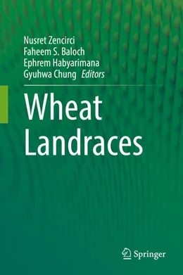 Abbildung von Zencirci / Baloch | Wheat Landraces | 1. Auflage | 2021 | beck-shop.de