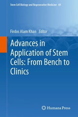 Abbildung von Khan | Advances in Application of Stem Cells: From Bench to Clinics | 1. Auflage | 2021 | beck-shop.de