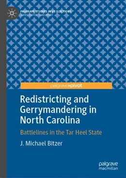 Abbildung von Bitzer | Redistricting and Gerrymandering in North Carolina | 1. Auflage | 2021 | beck-shop.de