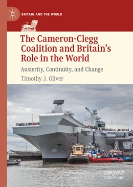 Abbildung von Oliver | The Cameron-Clegg Coalition and Britain's Role in the World | 1. Auflage | 2021 | beck-shop.de