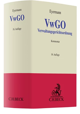Abbildung von Eyermann | Verwaltungsgerichtsordnung: VwGO | 16. Auflage | 2022 | beck-shop.de