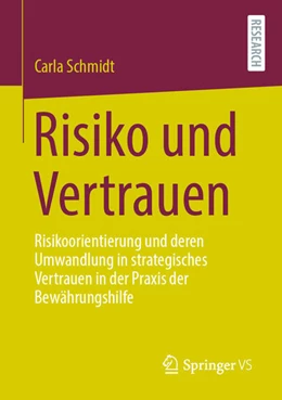 Abbildung von Schmidt | Risiko und Vertrauen | 1. Auflage | 2021 | beck-shop.de