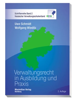 Abbildung von Schmidt / Wieditz | Verwaltungsrecht in Ausbildung und Praxis | 2. Auflage | 2021 | beck-shop.de