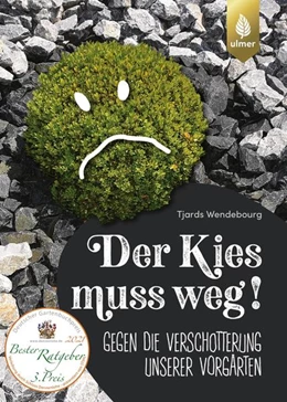 Abbildung von Wendebourg | Der Kies muss weg | 1. Auflage | 2021 | beck-shop.de