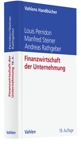 Abbildung von Perridon / Steiner / Rathgeber | Finanzwirtschaft der Unternehmung | 18., überarbeitete und erweiterte Auflage | 2022 | beck-shop.de